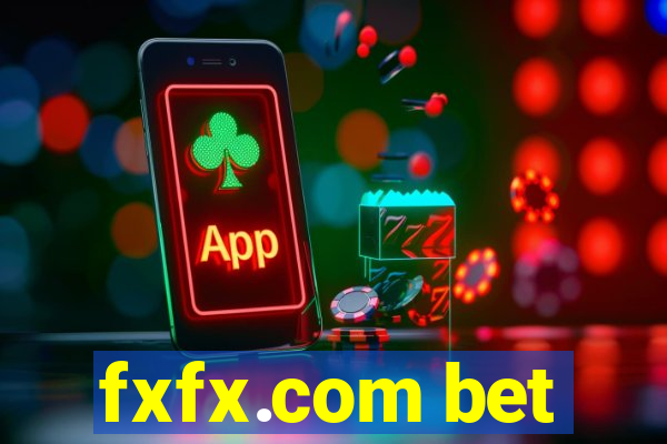 fxfx.com bet